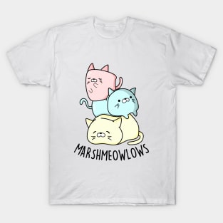 Marshmeowlow Cute Pile Of Cat Marshmallow Pun T-Shirt